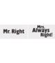 Tabliczki "Mr Right / Mrs Always"